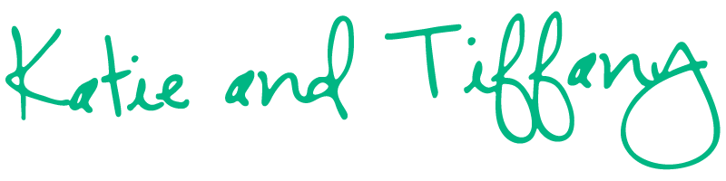 Katie & Tiffany's signature from Time Out Sitters.